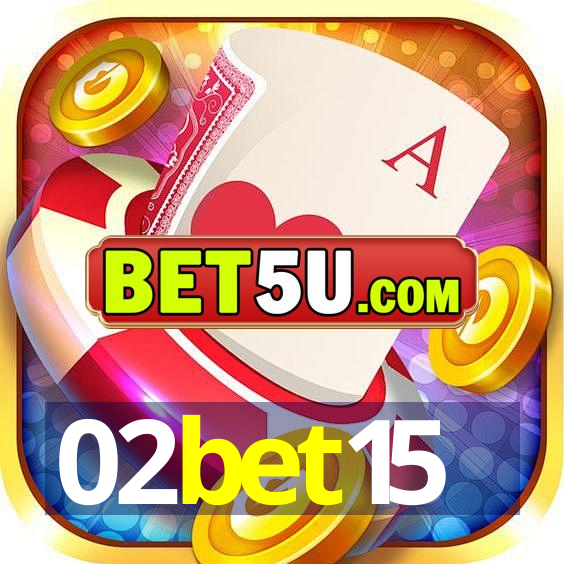 02bet15