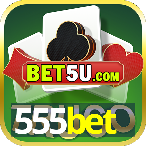 555bet