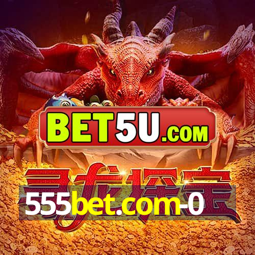 555bet.com