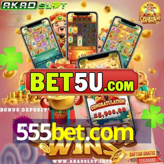 555bet.com