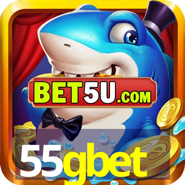 55gbet