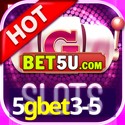 5gbet3