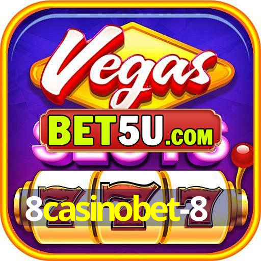 8casinobet