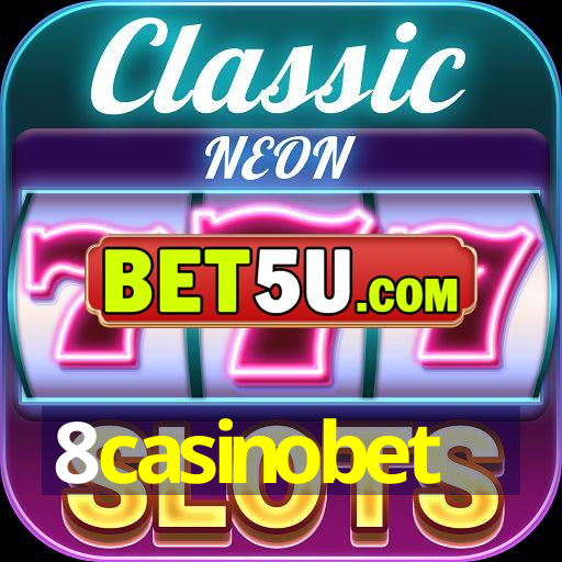 8casinobet