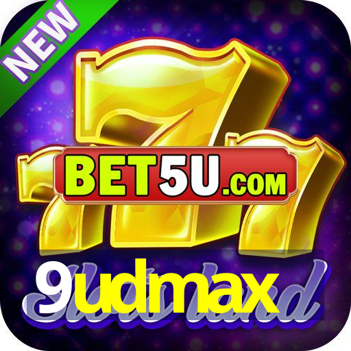 9udmax