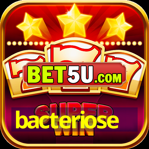 bacteriose