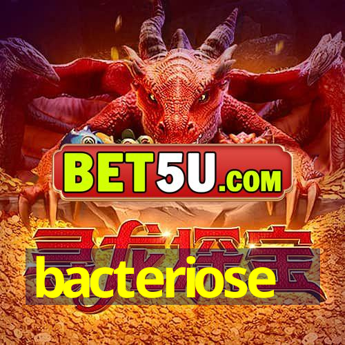 bacteriose