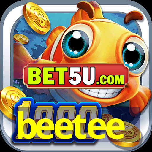 beetee