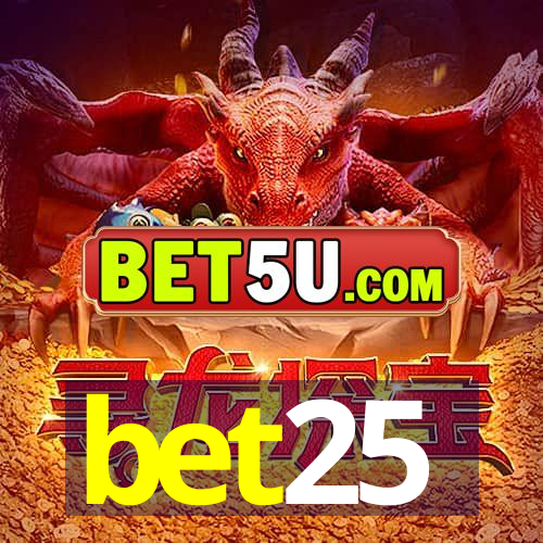 bet25