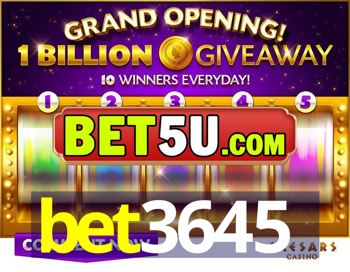 bet3645