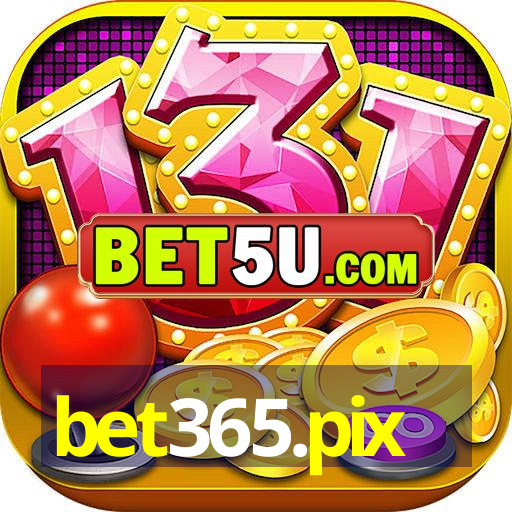 bet365.pix