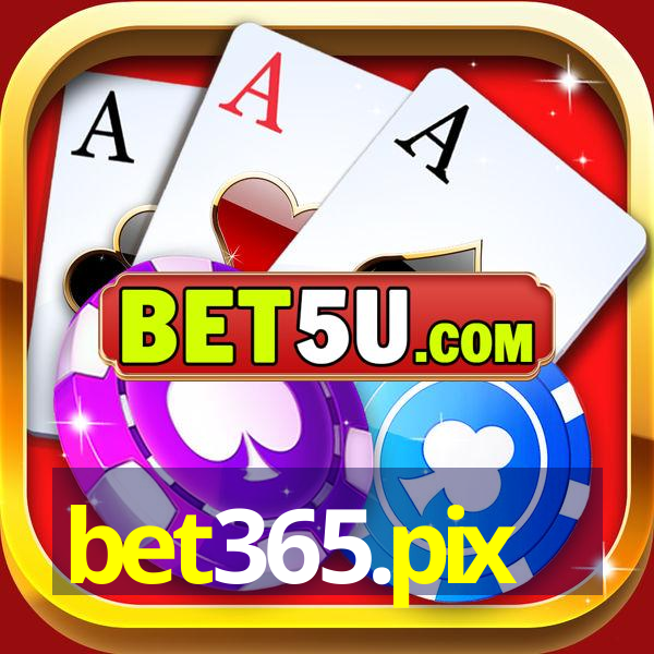 bet365.pix