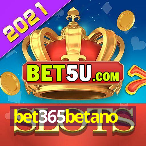 bet365betano