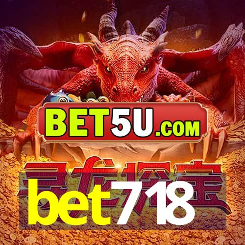 bet718