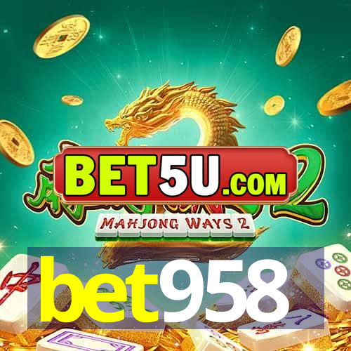 bet958