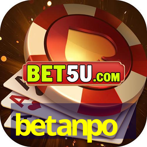 betanpo