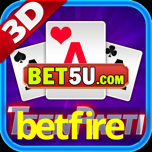 betfire