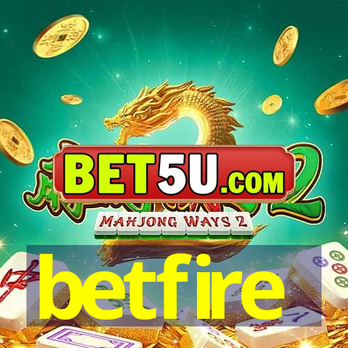 betfire