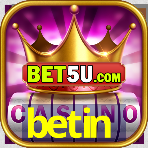 betin