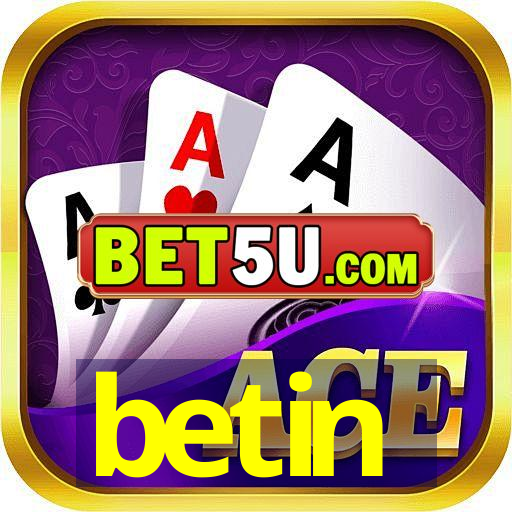 betin