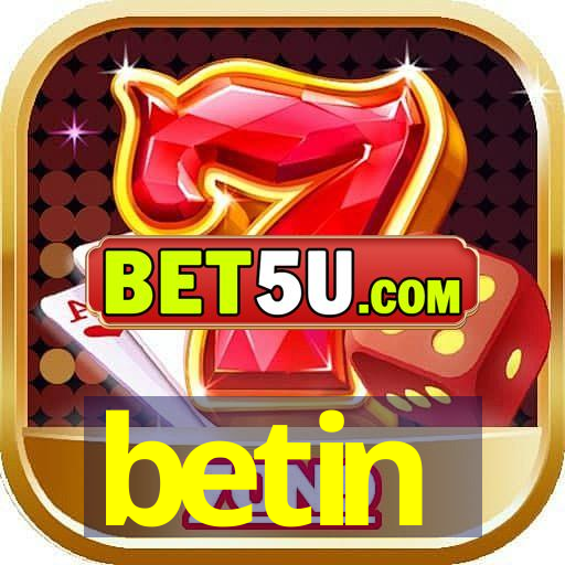 betin