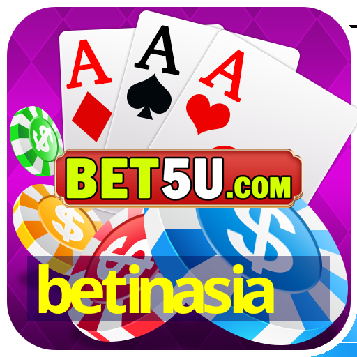 betinasia