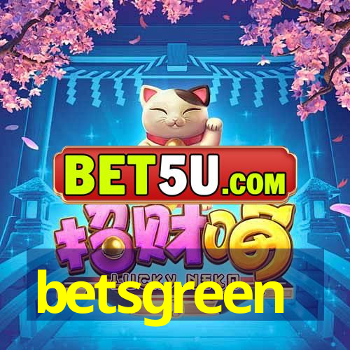 betsgreen