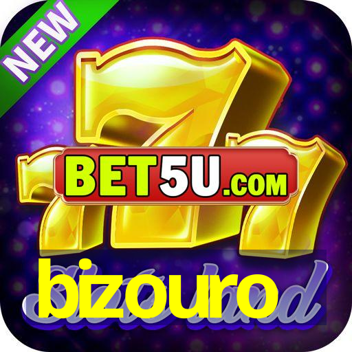 bizouro