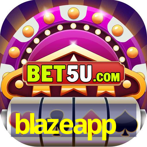 blazeapp