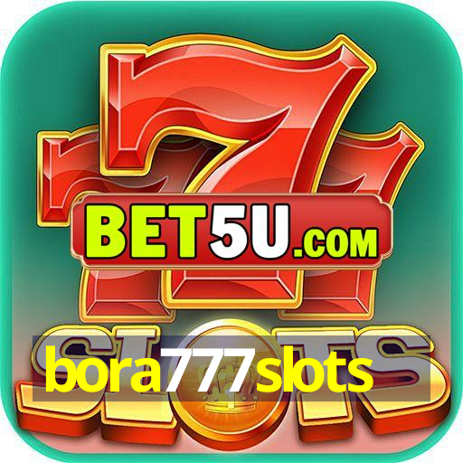 bora777slots