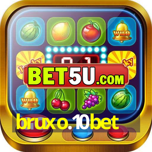 bruxo.10bet