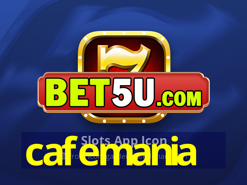 cafemania