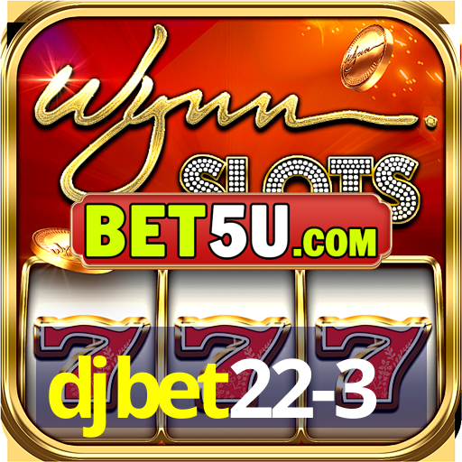 djbet22