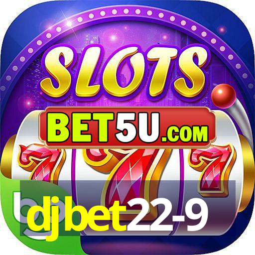 djbet22