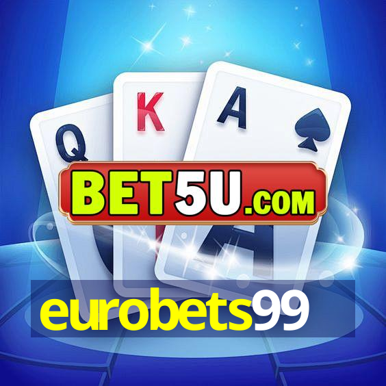 eurobets99