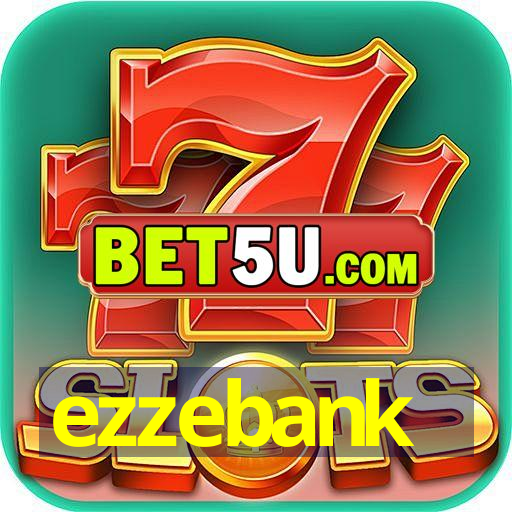 ezzebank