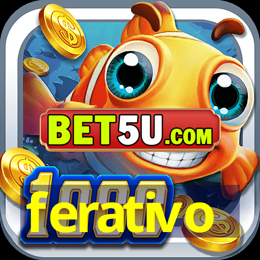 ferativo