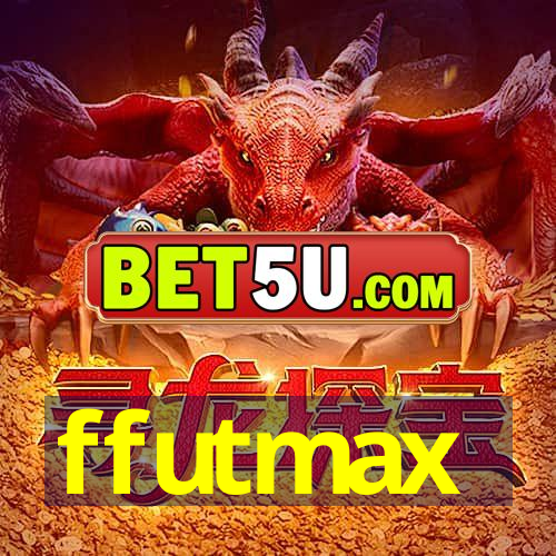 ffutmax