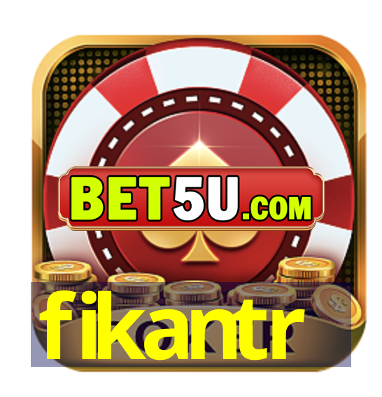 fikantr