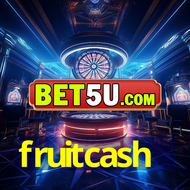 fruitcash