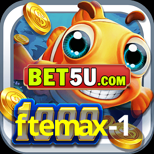 ftemax