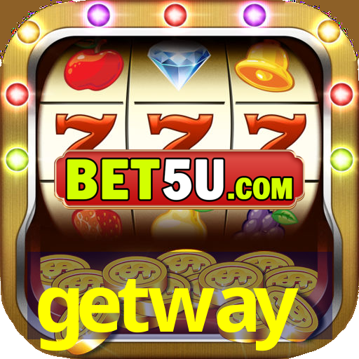 getway