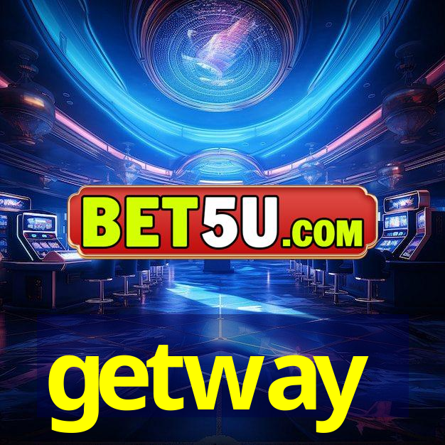 getway