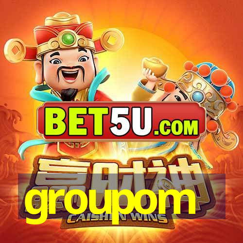 groupom