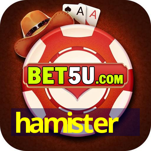 hamister