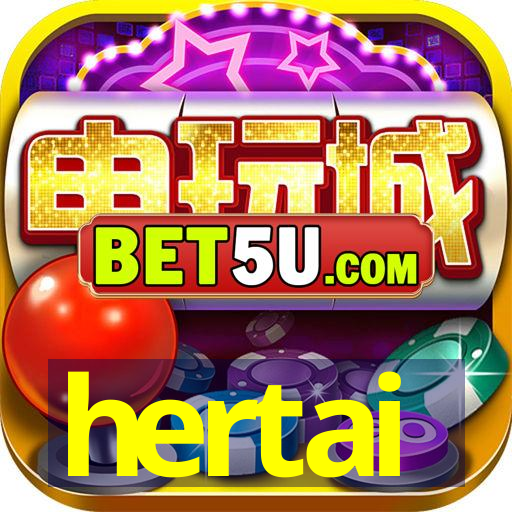 hertai