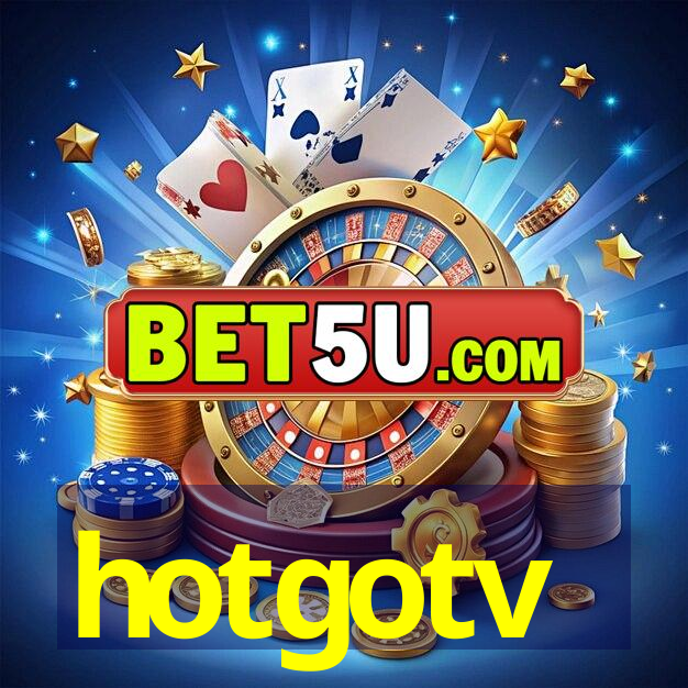 hotgotv