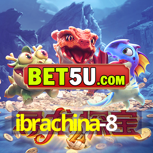 ibrachina