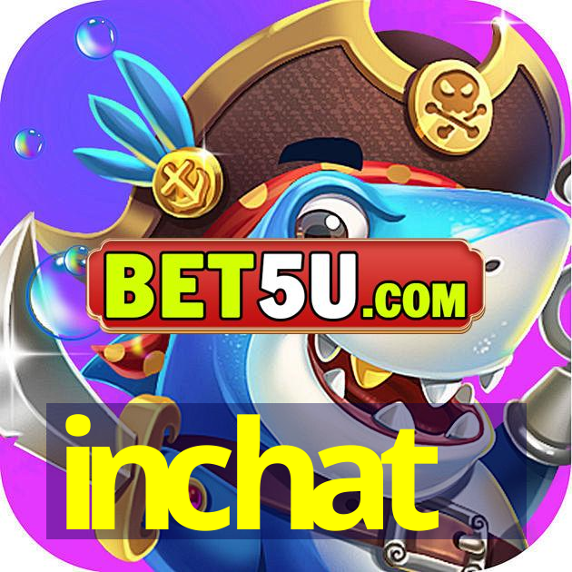 inchat