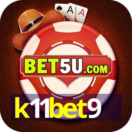 k11bet9